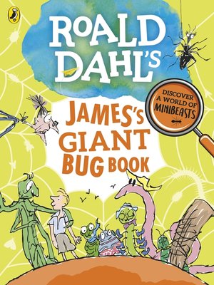 cover image of Roald Dahl's James's Giant Bug Book